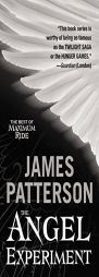 The Angel Experiment (The Best of Maximum Ride) by James Patterson Paperback Book