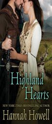 Highland Hearts by Hannah Howell Paperback Book