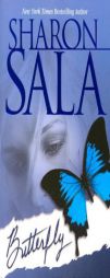 Butterfly by Sharon Sala Paperback Book