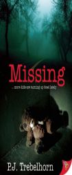 Missing by PJ Trebelhorn Paperback Book