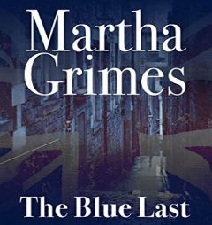The Blue Last (Richard Jury) by Martha Grimes Paperback Book