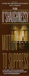 Motion to Suppress by Perri O'Shaughnessy Paperback Book