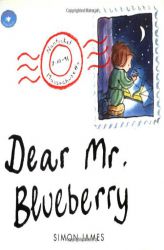 Dear Mr. Blueberry (Aladdin Picture Books) by Simon James Paperback Book