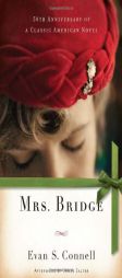 Mrs. Bridge by Evan S. Connell Paperback Book