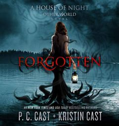 Forgotten by P. C. Cast Paperback Book