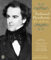The Nathaniel Hawthorne Audio Collection by Nathaniel Hawthorne Paperback Book
