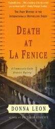 Death at La Fenice: A Commissario Guido Brunetti Mystery by Donna Leon Paperback Book