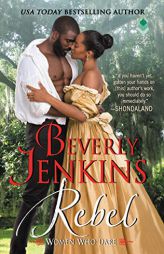 Rebel by Beverly Jenkins Paperback Book