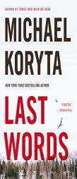 Last Words by Michael Koryta Paperback Book