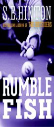 Rumble Fish by S. E. Hinton Paperback Book