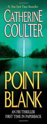 Point Blank (Fbi Thriller) by Catherine Coulter Paperback Book