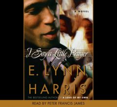 I Say a Little Prayer by E. Lynn Harris Paperback Book