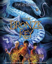 The Bronze Key (The Magisterium) by Holly Black Paperback Book