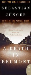 A Death in Belmont by Sebastian Junger Paperback Book