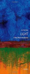 Light: A Very Short Introduction by Ian A. Walmsley Paperback Book