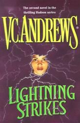 Lightning Strikes (Hudson) by V. C. Andrews Paperback Book