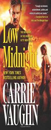 Low Midnight by Carrie Vaughn Paperback Book