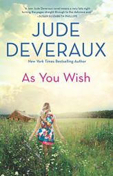 As You Wish (A Summerhouse Novel) by Jude Deveraux Paperback Book