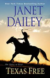 Texas Free by Janet Dailey Paperback Book