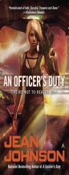 An Officer's Duty (Theirs Not to Reason Why) by Jean Johnson Paperback Book