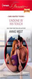 Undone by His Touch by Annie West Paperback Book