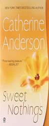 Sweet Nothings by Catherine Anderson Paperback Book