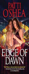 Edge of Dawn (Light Warriors, Book 3) by Patti O'Shea Paperback Book