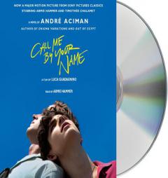 Call Me by Your Name by Andre Aciman Paperback Book