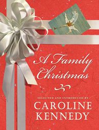 A Family Christmas by Caroline Kennedy Paperback Book