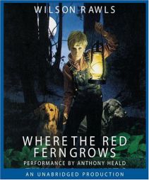 Where the Red Fern Grows by Wilson Rawls Paperback Book