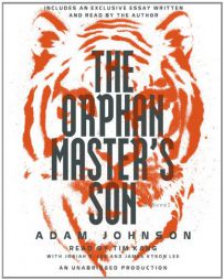 The Orphan Master's Son by Adam Johnson Paperback Book