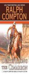 Ralph Compton Death Along the Cimarron (Ralph Compton Novels) by Ralph Cotton Paperback Book