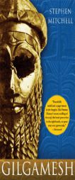 Gilgamesh: A New English Version by Stephen Mitchell Paperback Book