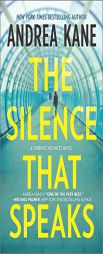 The Silence That Speaks (Forensic Instincts) by Andrea Kane Paperback Book