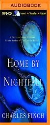 Home by Nightfall: A Charles Lenox Mystery (Charles Lenox Mysteries) by Charles Finch Paperback Book