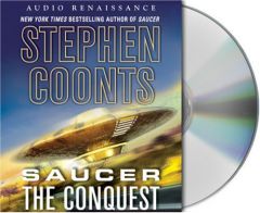 Saucer: The Conquest by Stephen Coonts Paperback Book