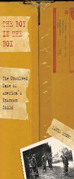 The Boy in the Box: The Unsolved Case of America's Unknown Child by David Stout Paperback Book