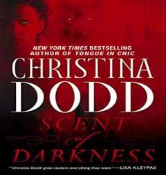 Scent of Darkness (Darkness Chosen, 1) by Christina Dodd Paperback Book
