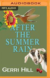 After the Summer Rain by Gerri Hill Paperback Book