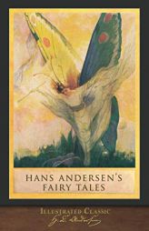 Fairy Tales by Hans Christian Andersen: Illustrated by Louis Rhead by Hans Christian Andersen Paperback Book