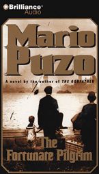 The Fortunate Pilgrim by Mario Puzo Paperback Book