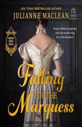 Falling for the Marquess by Julianne MacLean Paperback Book