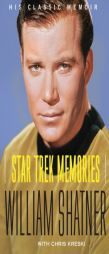 Star Trek Memories by William Shatner Paperback Book