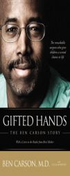 Gifted Hands: The Ben Carson Story by Benjamin S. Carson Paperback Book