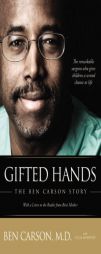 Gifted Hands: The Ben Carson Story by Benjamin S. Carson Paperback Book