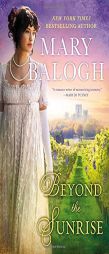 Beyond the Sunrise by Mary Balogh Paperback Book