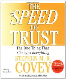 The SPEED of Trust: The One Thing that Changes Everything by Stephen M. R. Covey Paperback Book