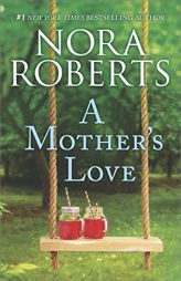 A Mother's Love: Dual Image\The Best Mistake by Nora Roberts Paperback Book