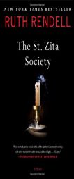 The St. Zita Society: A Novel by Ruth Rendell Paperback Book
