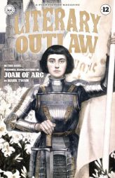 Literary Outlaw #12: Joan of Arc by Mark Twain Paperback Book